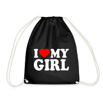 I love my girl - Turnbeutel - Schwarz - Vorne