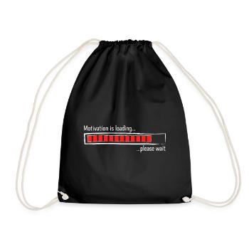 Loading bar motivation is loading sayings - Drawstring Bag - black - Front