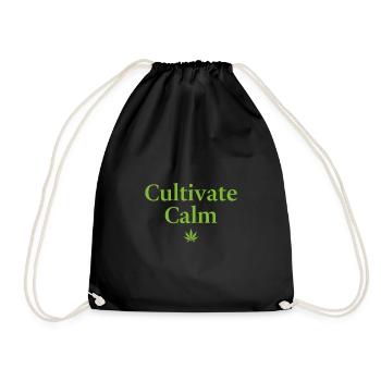 Cultivate Calm Hemp Cannabis Saying - Drawstring Bag - black - Front