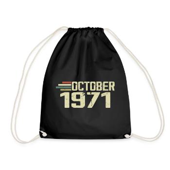 October 1971 - Geburtstag im Oktober 1971 - Turnbeutel - Schwarz - Vorne