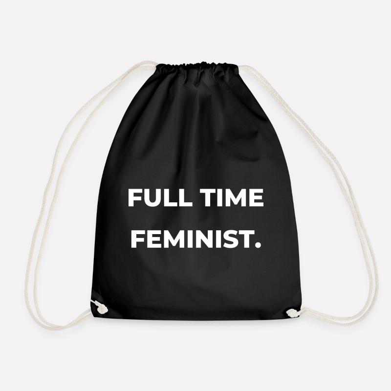 Full Time Feminist - Drawstring Bag - black