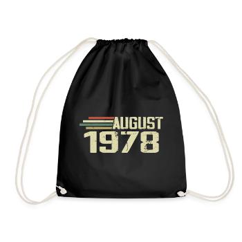 Geboren August 1978 Jubiläum August 1978 Jahrgang - Turnbeutel - Schwarz - Vorne