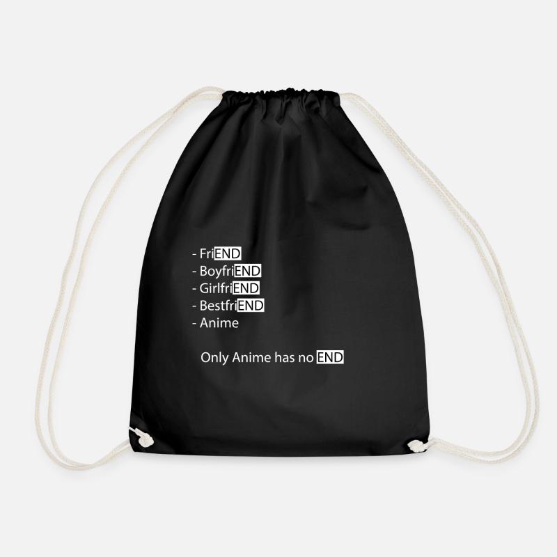 Only anime has no end - Drawstring Bag - black