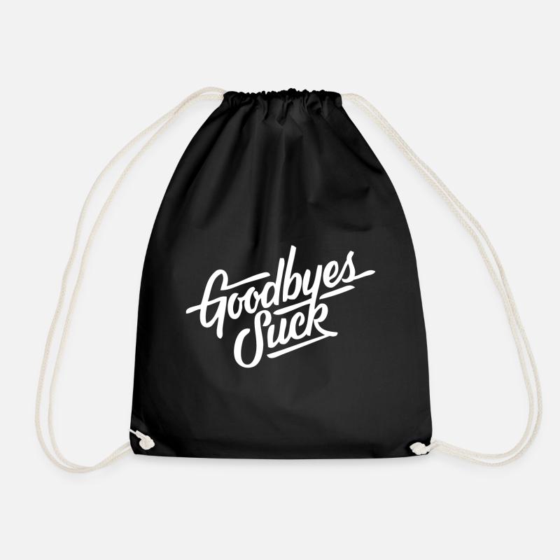 Goodbyes suck - Turnbeutel - Schwarz