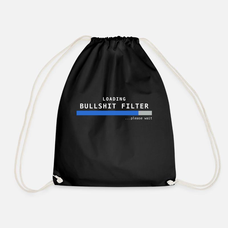 Loading Bullshit Filter Spruch Geschenk Idee Nerd - Turnbeutel - Schwarz