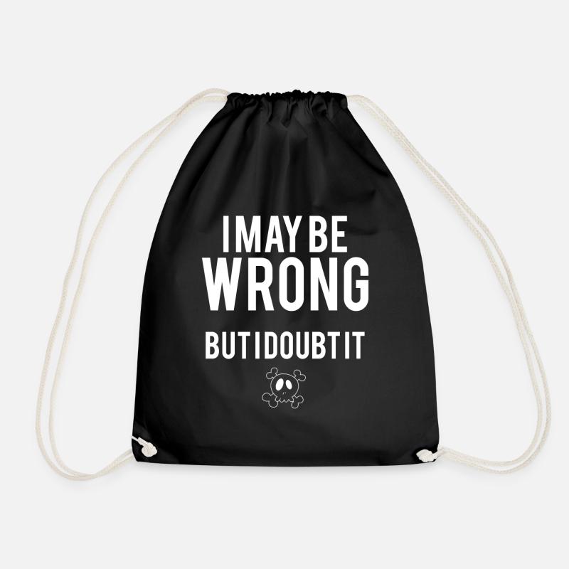 Say funny sayings sarcastic gift - Drawstring Bag - black