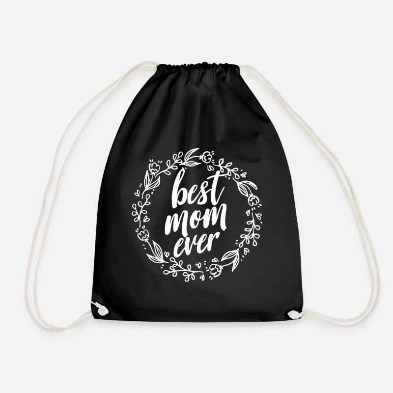 Best Mom Ever ! - Turnbeutel - Schwarz