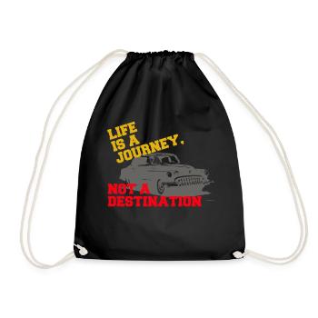 Life is a journey, not a Destination - Turnbeutel - Schwarz - Vorne