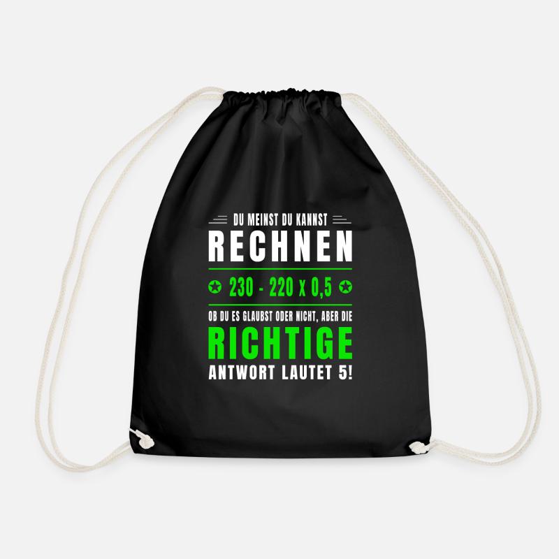 Mathe, Mathematik, Rechnen, Spruch, Mathelehrer - Turnbeutel - Schwarz
