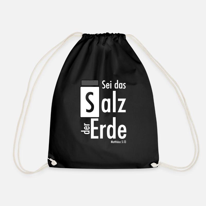 Sei das Salz der Erde - Matthäus 5,13 - Turnbeutel - Schwarz