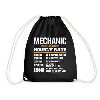 Working Tee For Mechanic Saying "Mechanic Hourly - Drawstring Bag - black - Front