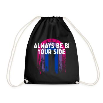 Always Be Bi Your Side Bisexual Couples Bi Pride - Drawstring Bag - black - Front