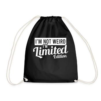I'm Weird I'm Limited Edition T-shirt Design - Drawstring Bag - black - Front