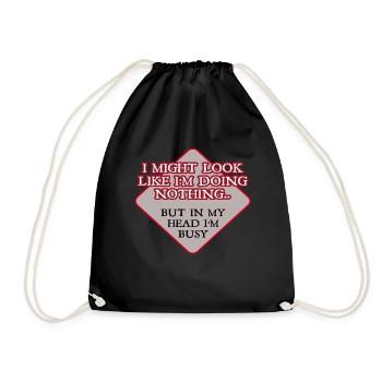 Je pourrais avoir l'air de ne rien faire ... mais - Sac de sport léger - noir - Devant