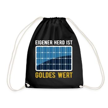 Eigener Herd ist Goldes Wert - Photovoltaik Sonne - Turnbeutel - Schwarz - Vorne