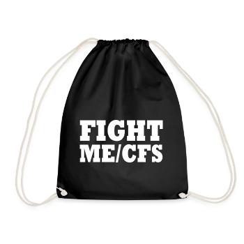 Me/cfs - fight me/cfs - Turnbeutel - Schwarz - Vorne