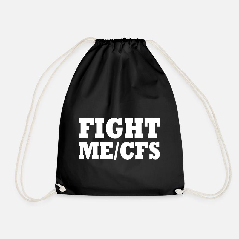 Me/cfs - fight me/cfs - Turnbeutel - Schwarz