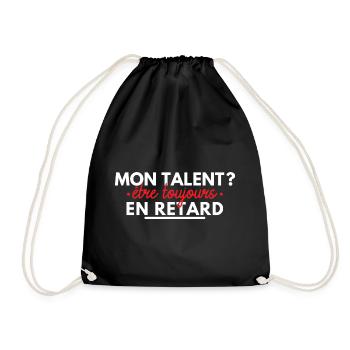 Mon talent ? être toujours en retard. - Sac de sport léger - noir - Devant