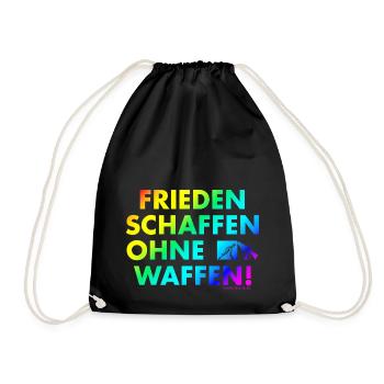 Frieden schaffen ohne Waffen! - Turnbeutel - Schwarz - Vorne