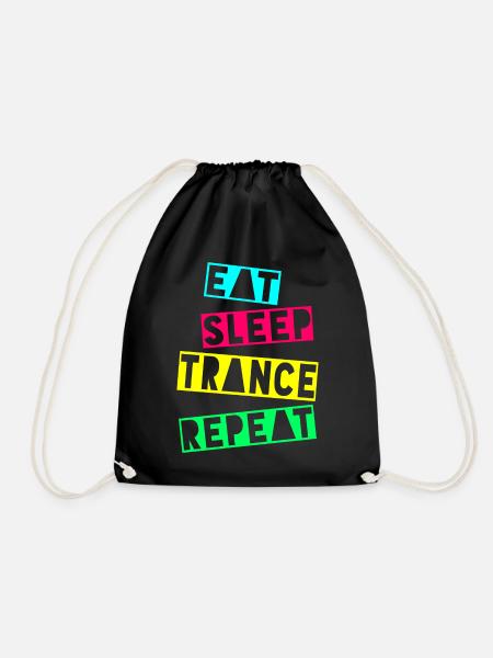 EAT SLEEP TRANCE REPEAT - Drawstring Bag - black