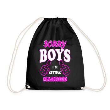 Sorry boys but I marry JGA wedding gift - Drawstring Bag - black - Front