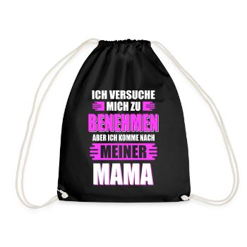 Mama Lustiger Spruch - Turnbeutel - Schwarz - Vorne