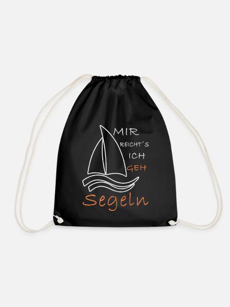 Mir reicht´s ich geh Segeln Segelboot Meer - Turnbeutel - Schwarz
