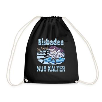 Eisbaden Spruch Kaltbaden Harter Hai - Drawstring Bag - black - Front