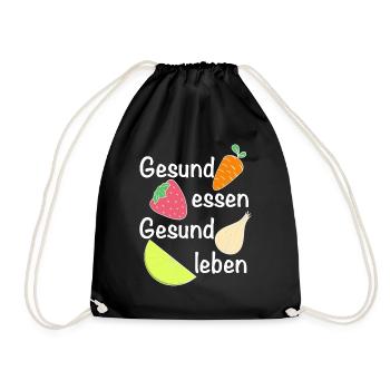 Gesund essen, gesund leben | Ernährung - Turnbeutel - Schwarz - Vorne