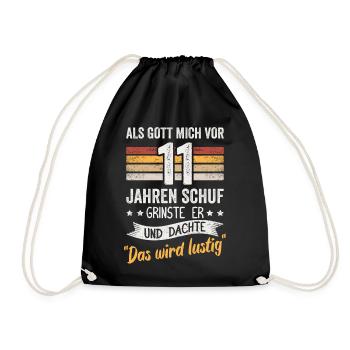 11. Geburtstag als Gott mich vor 11 Jahren schuf - Turnbeutel - Schwarz - Vorne