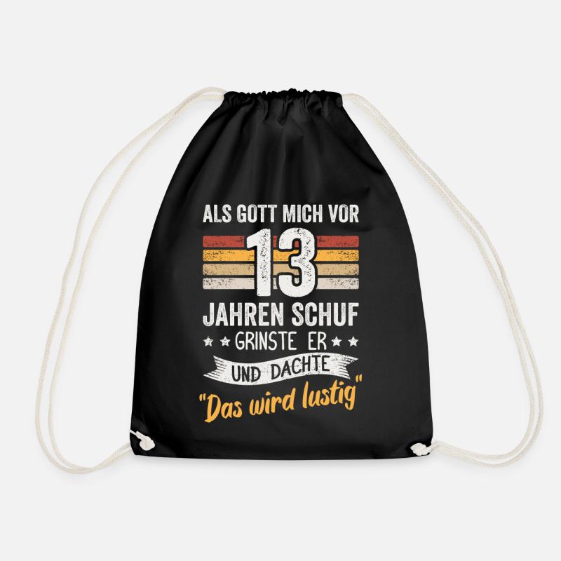 13. Geburtstag als Gott mich vor 13 Jahren schuf - Turnbeutel - Schwarz