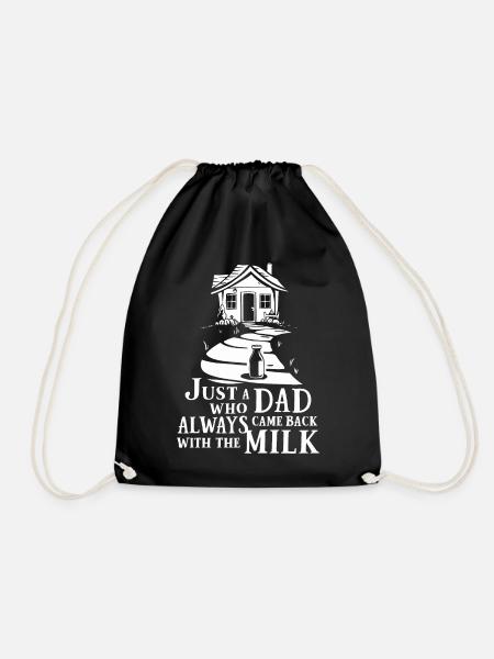Nur ein Papa der immer mit der Milch zurück kam - Turnbeutel - Schwarz