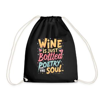 WEIN IST NUR POESIE FÜR DIE SEELE IN FLASCHEN - Turnbeutel - Schwarz - Vorne