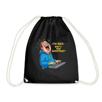 Bugfixer Power: Your superhero skill! - Drawstring Bag - black - Front