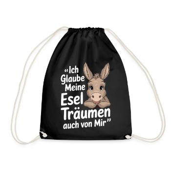  Ich Glaube Meine Esel Träumen Auch Von Mir Esel - Turnbeutel - Schwarz - Vorne
