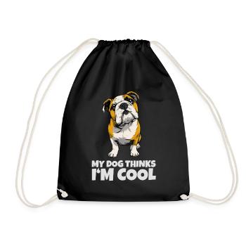 Bulldogge mit Spruch My Dog Thinks I'm Cool - Turnbeutel - Schwarz - Vorne