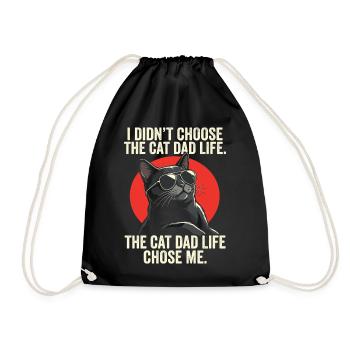 I Didn't Choose The Cat Dad Life Father - Drawstring Bag - black - Front