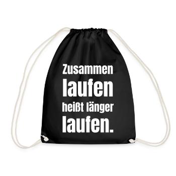 Running together means running longer. - Drawstring Bag - black - Front