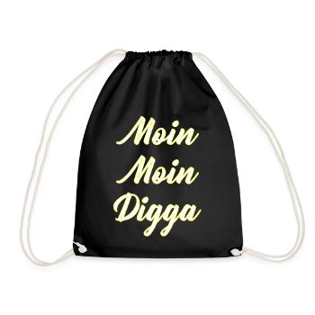Moin Moin Digga Schriftzug - Turnbeutel - Schwarz - Vorne