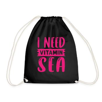I need a lot Vitamin Sea - Turnbeutel - Schwarz - Vorne