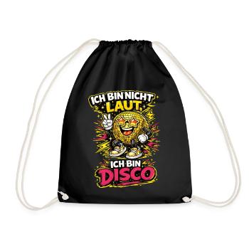 Ich bin nicht laut Disco Cartoon Spruch - Turnbeutel - Schwarz - Vorne