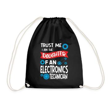 Trust me Im the Daughter of Electronics technician - Turnbeutel - Schwarz - Vorne