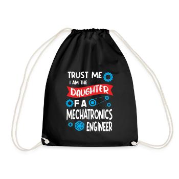 Trust me Im the Daughter of Mechatronics Engineer - Turnbeutel - Schwarz - Vorne