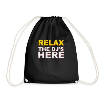 Relax the DJ is here DJ Musik Geschenk - Turnbeutel - Schwarz - Vorne