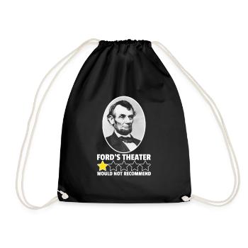 Fords Theater w�rde 1-Sterne-Lincoln nicht empfehl - Turnbeutel - Schwarz - Vorne