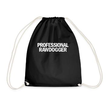Pro Rawdogger Erwachsener Humor Rawdogging Rawdogg - Turnbeutel - Schwarz - Vorne