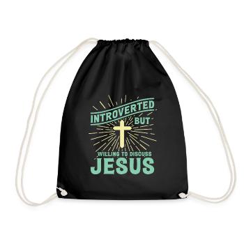 Introverted But Willing To Discuss Jesus - Funny - Drawstring Bag - black - Front