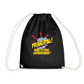 Rektor! Was ist deine Supermacht? Super Principal - Turnbeutel - Schwarz - Vorne