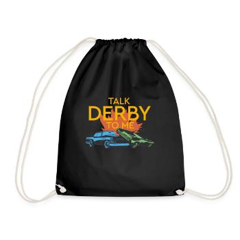 Talk Derby mit mir zerst�rende Derby - Turnbeutel - Schwarz - Vorne