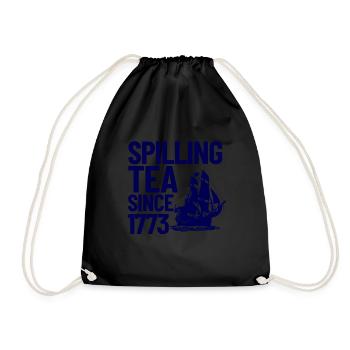 Versch�tten Sie den Tee seit 1773 Tea Party 4. Jul - Turnbeutel - Schwarz - Vorne